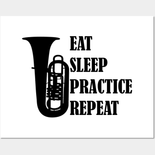 Eat Sleep Practice Repeat: Tuba Posters and Art